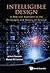 Intelligible Design: A Realistic Approach to the Philosophy and History of Science