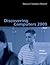Discovering Computers 2009: Brief (Available Titles Skills Assessment Manager (SAM) - Office 2007)
