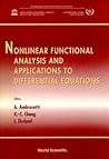 NONLINEAR FUNCTIONAL ANALYSIS AND APPLICATIONS TO DIFFERENTIAL EQUATIONS - PROCEEDINGS OF THE SECOND SCHOOL