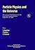 Particle Physics and the Universe, Prosc. of Nobel Symp No. 109 by Lars  Bergström