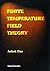 Finite Temperature Field Theory