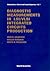 DIAGNOSTIC MEASUREMENTS IN LSI/VLSI INTEGRATED CIRCUITS PRODUCTION (Advanced Electrical and Computer Engineering)