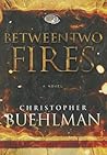 Between Two Fires