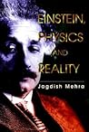 EINSTEIN, PHYSICS AND REALITY