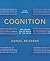 Cognition: Exploring the Science of the Mind (Fifth Edition (without ZAPS or Cognition Workbook))