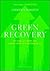 Green Recovery: Get Lean, G...