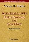 Who Shall Live? H...