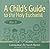 A Child's Guide to the Holy Eucharist: Rite II