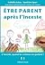 Etre Parent Après L'Inceste by Isabelle Aubry