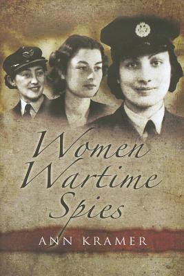 Women Wartime Spies (Women’s History Series)