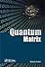 Quantum Matrix