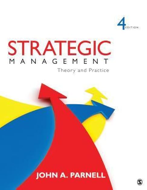 Strategic Management: Theory and Practice