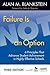 Failure Is Not an Option: 6...