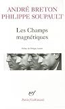Les Champs Magnét...