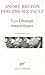 Les Champs Magnétiques by André Breton