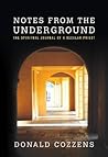Notes from the Underground: The Spiritual Journal of a Secular Priest