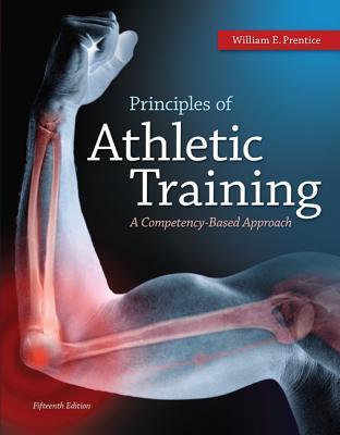 Principles of Athletic Training: A Competency-Based Approach (Hardcover)