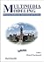 Multimedia Modeling, Modeling Multimedia Information and Systems - Proceedings of the First International Workshop