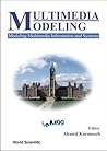 Multimedia Modeling, Modeling Multimedia Information and Systems - Proceedings of the First International Workshop Multimedia Modeling, Modeling Multimedia Information and Systems - Proceedings of the First International Workshop