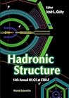 Hadronic Structure, Procs of the 14th Annual Hugs at Cebaf