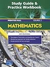 Prentice Hall Mathematics Course 2: Study Guide And Practice Workbook Prentice Hall Mathematics Course 2: Study Guide And Practice Workbook