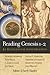 Reading Genesis 1-2: An Evangelical Conversation