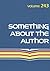 Something about the Author,...