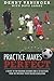Practice Makes Perfect: A Guide to Fun Training Sessions for 6-10 Year Olds from the Missouri Youth Soccer Association
