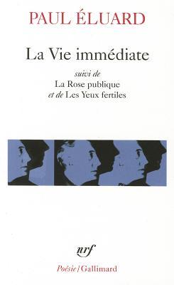 La Vie immédiate