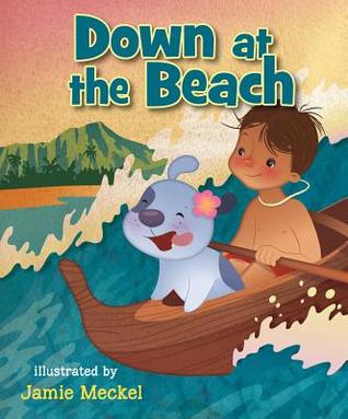 Down at the Beach (Board Book)
