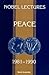 Nobel Lectures In Peace, Vol 5 by Irwin Abrams