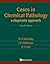 Cases in Chemical Pathology by R.N. Walmsley