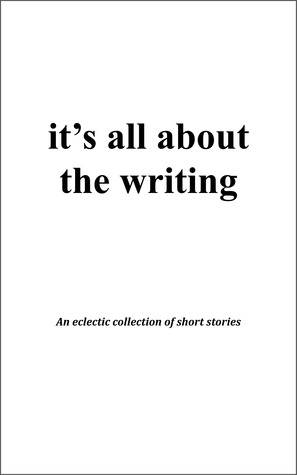 it's all about the writing