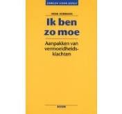 Ik ben zo moe (Kindle Edition)