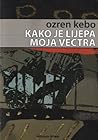 Kako je lijepa moja Vectra Kako je lijepa moja Vectra