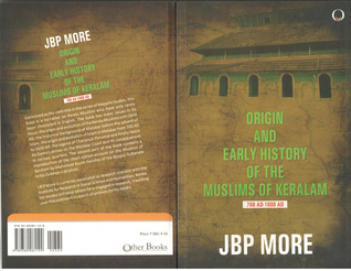 Origin And Early History Of The Muslims Of Keralam