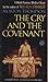 The Cry and the Covenant by Morton Thompson