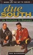 Due South: an Invitation to Romance