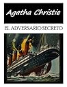 El adversario secreto by Agatha Christie