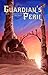 Guardian's Peril (Elenya's ...