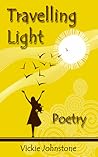Travelling Light by Vickie Johnstone