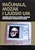 Računala, mozak i ljudski um: zbornik tekstova iz teorije umjetne inteligencije i kongitivne teorije