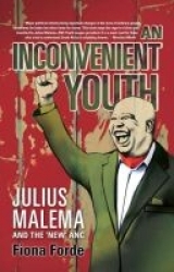 An Inconvenient Youth (Kindle Edition)