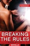 Breaking the Rules (Random Romance #1)