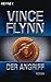 Der Angriff by Vince Flynn