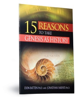 15 Reasons to Take Genesis As History (Paperback)