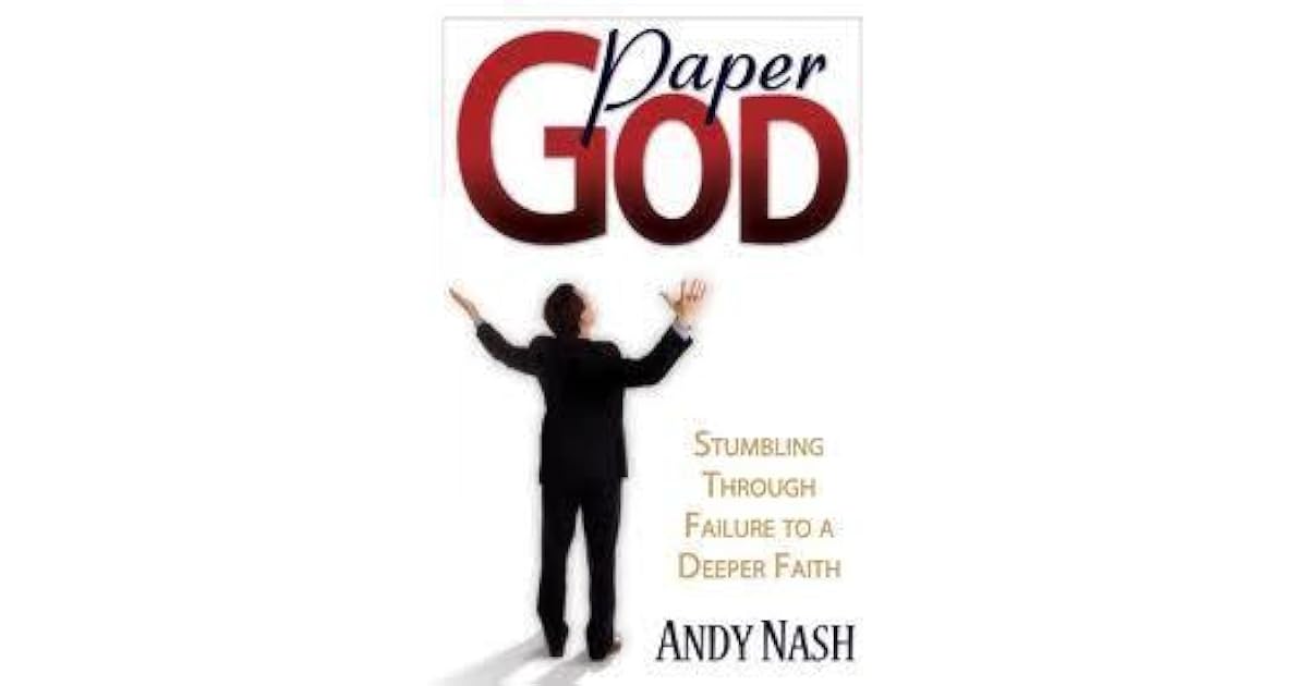 Paper God by Andy Nash