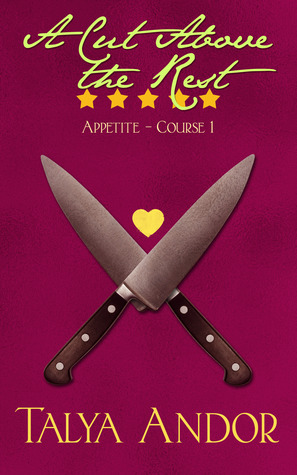 A Cut Above the Rest (Kindle Edition)