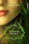 Summer Ruins