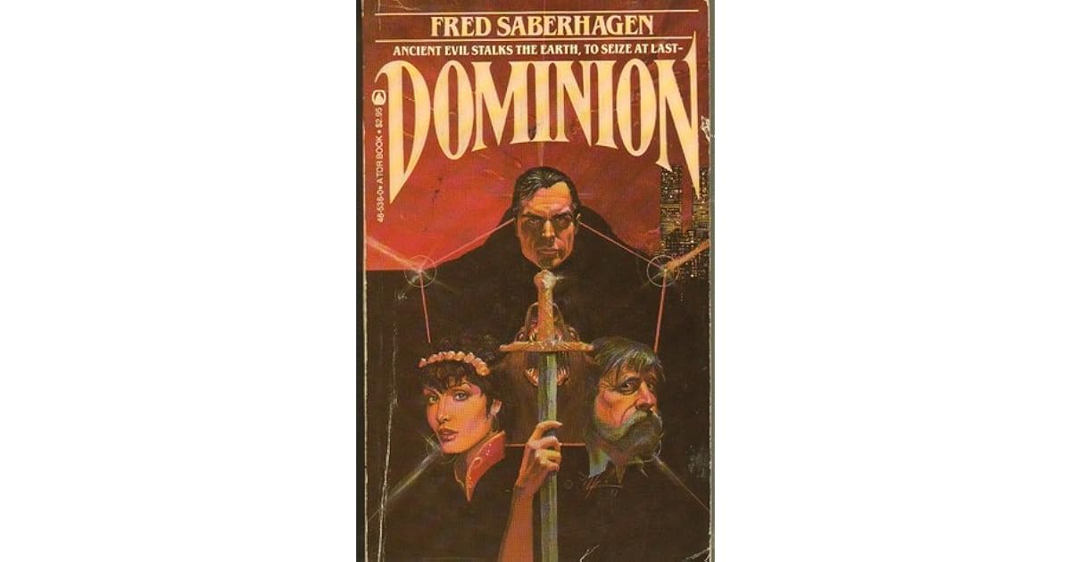 Dominion (Dracula Series, 5) by Fred Saberhagen